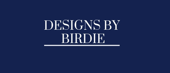 Designs by Birdie