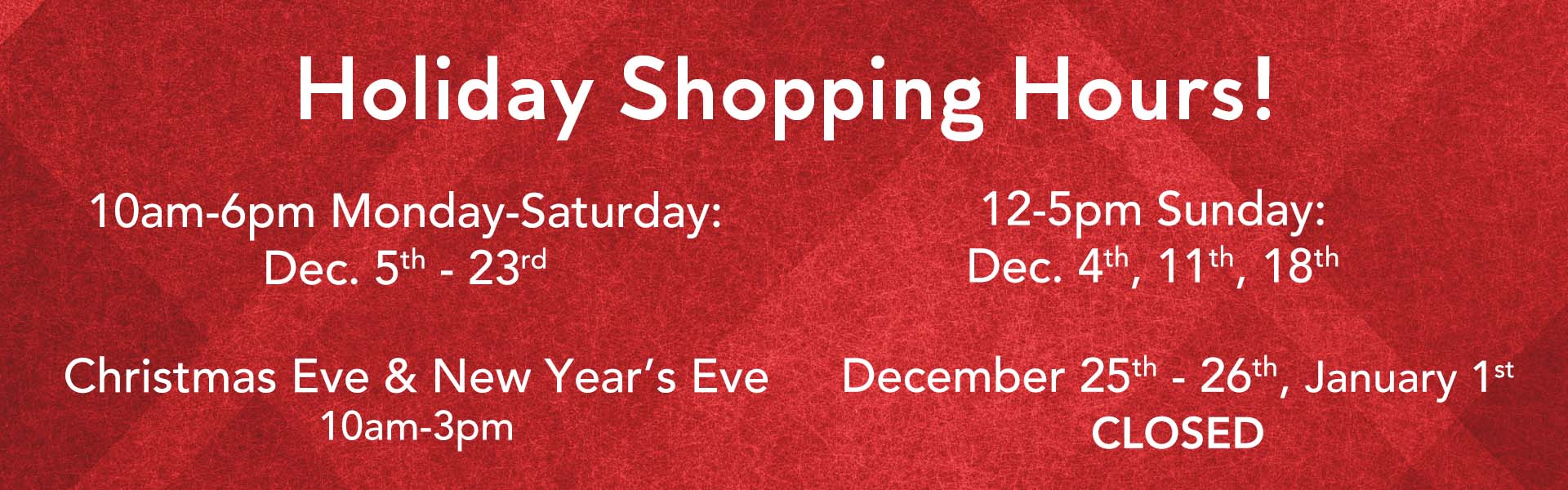 Extended Holiday Shopping Hours
