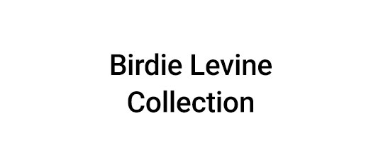 Birdie Levine Collection